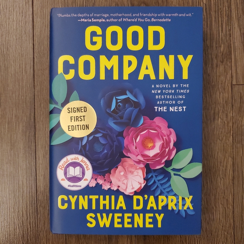 Good Company: A Novel [signed]